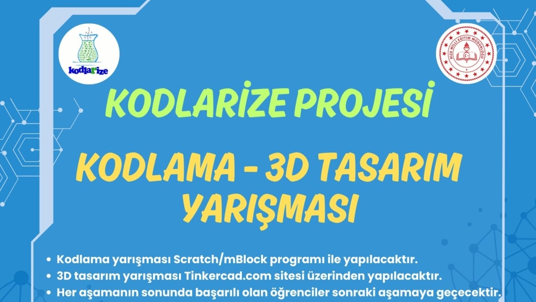 Kodlama ve 3 Boyutlu Tasarım Yarışması